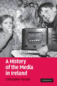 A History of the Media in Ireland