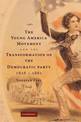 The Young America Movement and the Transformation of the Democratic Party, 1828-1861