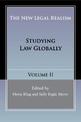 The New Legal Realism: Volume 2: Studying Law Globally