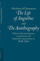 Nicolaus of Damascus: The Life of Augustus and The Autobiography: Edited with Introduction, Translations and Historical Commenta