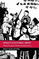 Mao's Cultural Army: Drama Troupes in China's Rural Revolution