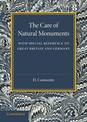 The Care of Natural Monuments: With Special Reference to Great Britain and Germany