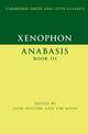 Xenophon: Anabasis Book III