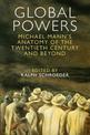 Global Powers: Michael Mann's Anatomy of the Twentieth Century and Beyond