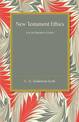 New Testament Ethics: An Introduction