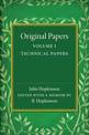 Original Papers of John Hopkinson: Volume 1, Technical Papers