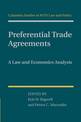 Preferential Trade Agreements: A Law and Economics Analysis