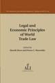 Legal and Economic Principles of World Trade Law