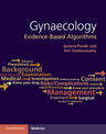 Gynaecology: Evidence-Based Algorithms