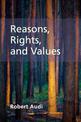 Reasons, Rights, and Values