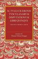 M. Tulli Ciceronis Tusculanarum Disputationum Libri Quinque: Volume 1, Containing Books I and II: A Revised Text with Introducti