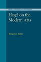 Hegel on the Modern Arts