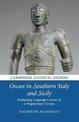 Oscan in Southern Italy and Sicily: Evaluating Language Contact in a Fragmentary Corpus