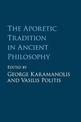 The Aporetic Tradition in Ancient Philosophy