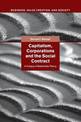 Capitalism, Corporations and the Social Contract: A Critique of Stakeholder Theory