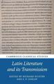 Latin Literature and its Transmission