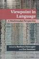 Viewpoint in Language: A Multimodal Perspective