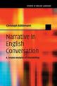 Narrative in English Conversation: A Corpus Analysis of Storytelling