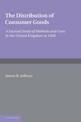 The Distribution of Consumer Goods: A Factual Study of Methods and Costs in the United Kingdom in 1938