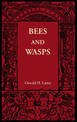 Bees and Wasps