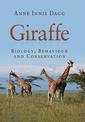 Giraffe: Biology, Behaviour and Conservation