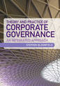 Theory and Practice of Corporate Governance: An Integrated Approach