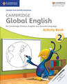 Cambridge Global English Stage 2 Activity Book: for Cambridge Primary English as a Second Language