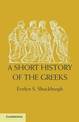 A Short History of the Greeks: From the Earliest Times to BC 146