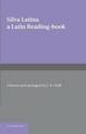 Silva Latina: A Latin Reading Book