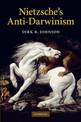 Nietzsche's Anti-Darwinism