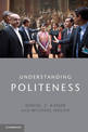 Understanding Politeness