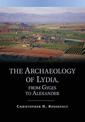 The Archaeology of Lydia, from Gyges to Alexander