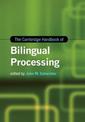 The Cambridge Handbook of Bilingual Processing