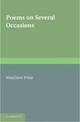 The Writings of Matthew Prior: Volume 1, Poems on Several Occasions