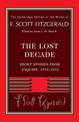 Fitzgerald: The Lost Decade: Short Stories from Esquire, 1936-1941