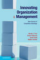 Innovating Organization and Management: New Sources of Competitive Advantage