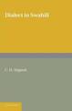 Dialect in Swahili: A Grammar of Dialectic Changes in the Kiswahili Language