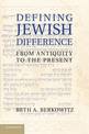 Defining Jewish Difference: From Antiquity to the Present