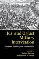 Just and Unjust Military Intervention: European Thinkers from Vitoria to Mill