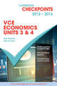 Cambridge Checkpoints VCE Economics Units 3 and 4 2012-16