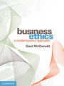 Business Ethics: A Contemporary Approach