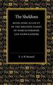 The Sheldons: Being Some Account of the Sheldon Family of Worcestershire and Warwickshire