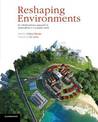 Reshaping Environments: An Interdisciplinary Approach to Sustainability in a Complex World