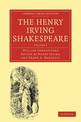 The Henry Irving Shakespeare