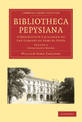 Bibliotheca Pepysiana: A Descriptive Catalogue of the Library of Samuel Pepys