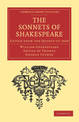 The Sonnets of Shakespeare: Edited from the Quarto of 1609