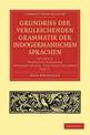 Grundriss der vergleichenden Grammatik der indogermanischen Sprachen