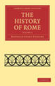 The History of Rome: Volume 3