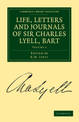 Life, Letters and Journals of Sir Charles Lyell, Bart