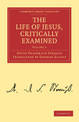 The Life of Jesus, Critically Examined